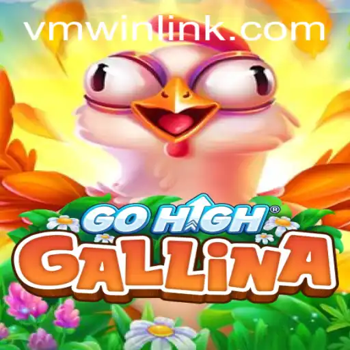 Discover GoHighGallina: A New Gaming Sensation