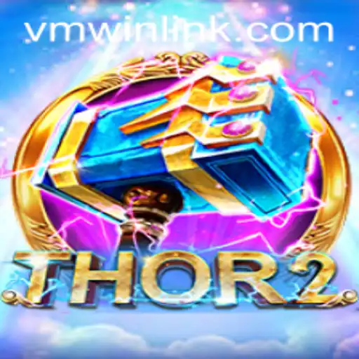 Thor2: A Legendary Gaming Experience with VMWIN.PH